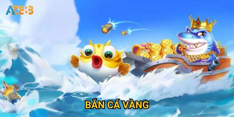 Làm thế nào để kiếm được nhiều gold nhất khi chơi bắn cá vàng Az888?